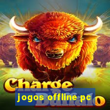 jogos offline pc